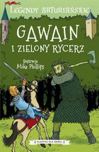 Gawain i Zielony Rycerz - mobi, epub Legendy arturiańskie Tom 5