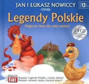 Legendy polskie. Magiczny świat dla całej rodziny