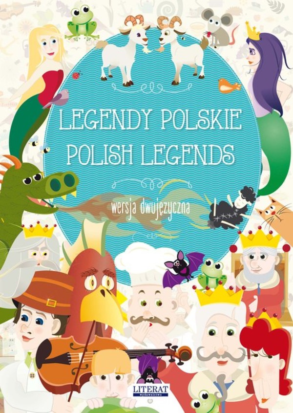 Legendy polskie. Polish legends Wersja dwujęzyczna