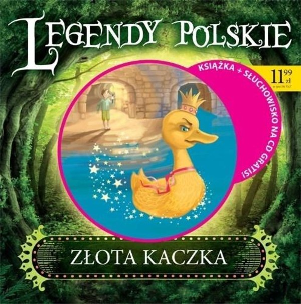 Legendy polskie Złota kaczka + CD