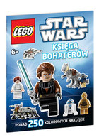 LEGO Star Wars Księga Bohaterów Ponad 250 kolorowych naklejek