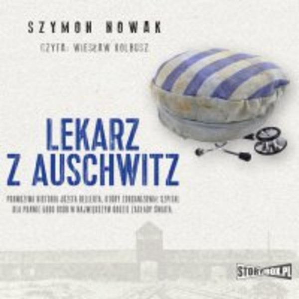 Lekarz z Auschwitz - Audiobook mp3