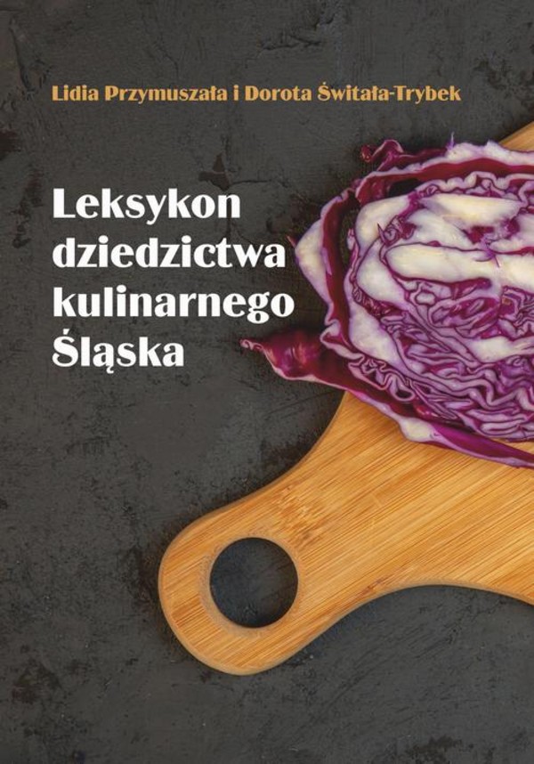 Leksykon dziedzictwa kulinarnego Śląska - pdf