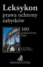 Leksykon prawa ochrony zabytków 100 podstawowych pojęć - pdf