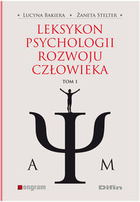 Leksykon psychologii rozwoju człowieka Tom 1