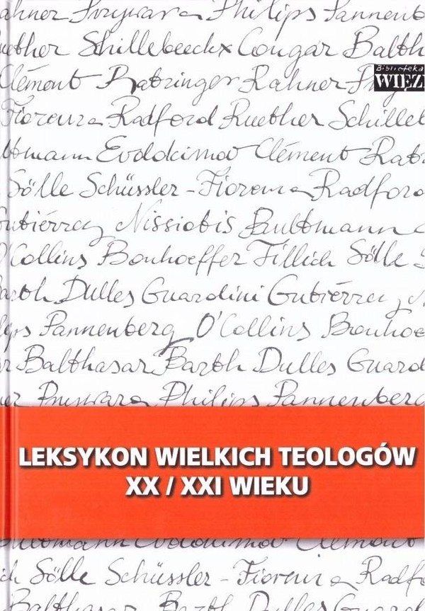 LEKSYKON WIELKICH TEOLOGÓW XX/XXI WIEKU