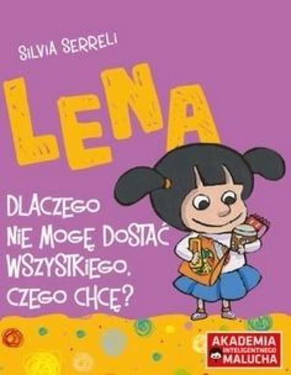 Lena Dlaczego nie mogę dostać wszystkiego, czego chcę?