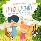 Lena i Tonio, czyli świat, gdy ma się kilka lat - Audiobook mp3