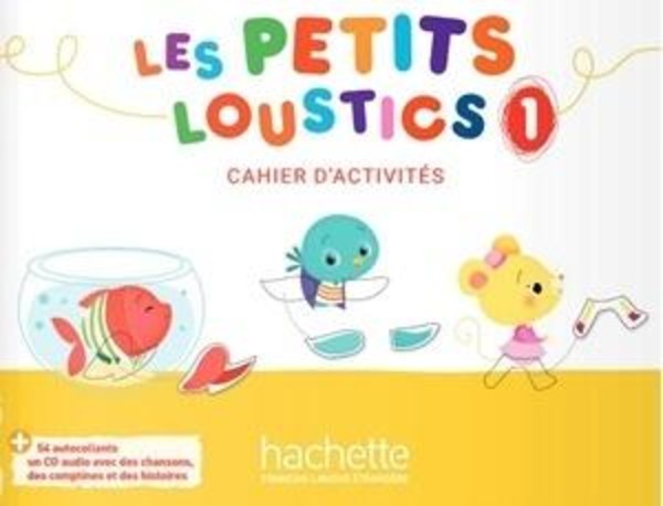 Les Petits Loustics 1. Zeszyt ćwiczeń