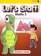 Let's Start Maths 5 Student`s Book