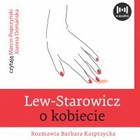 Lew Starowicz o kobiecie - Audiobook mp3