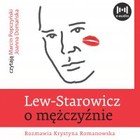 Lew Starowicz o mężczyźnie - Audiobook mp3