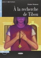 LF A la recherche de Tibou książka +CD A2