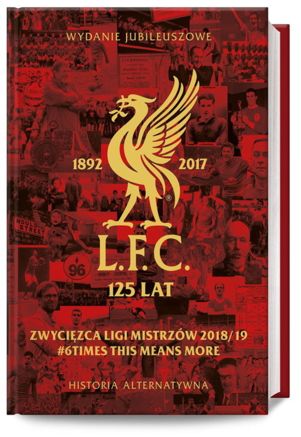 LFC 125 lat Alternatywna historia Wydanie jubileuszowe