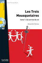 LFF Les Trois Mousquetaires t.1 + audio online (A2)