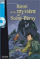LFF Remi et le mystere de St-Peray + audio online (A1)
