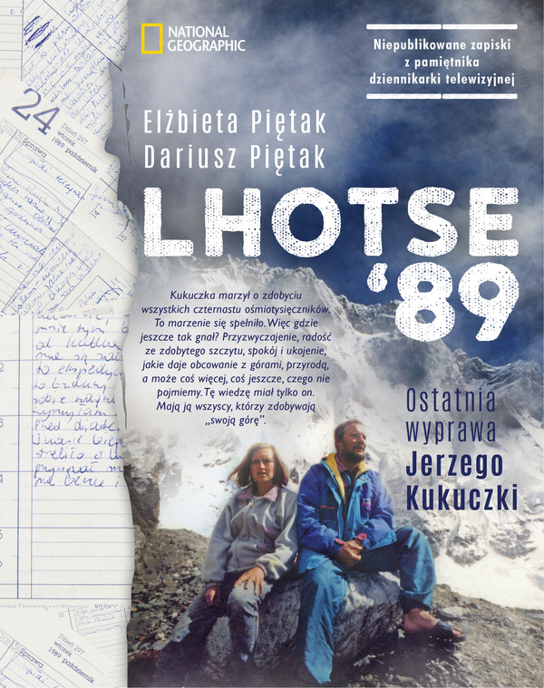 Lhotse `89 Ostatnia wyprawa Jerzego Kukuczki