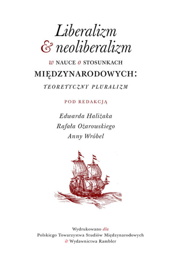 Liberalizm & neoliberalizm w nauce o stosunkach miedzynarodowych Teoretyczny pluralizm