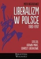 Liberalizm w Polsce 1980-1997