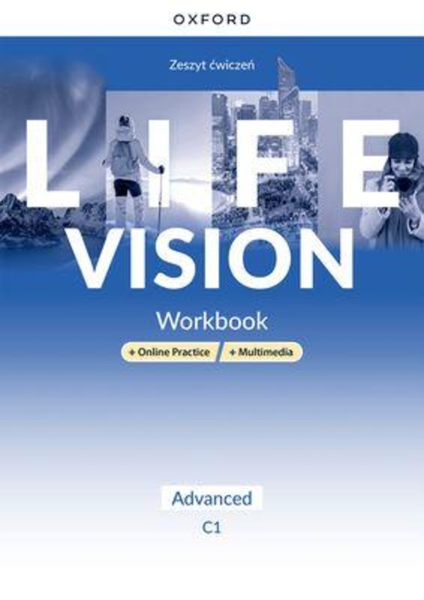 Life Vision. Advanced C1.Zeszyt ćwiczeń + Online Practice + multimedia