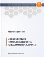 Ligands Derived from Carbohydrates for Asymmetric