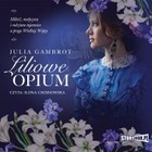 Liliowe opium - Audiobook mp3