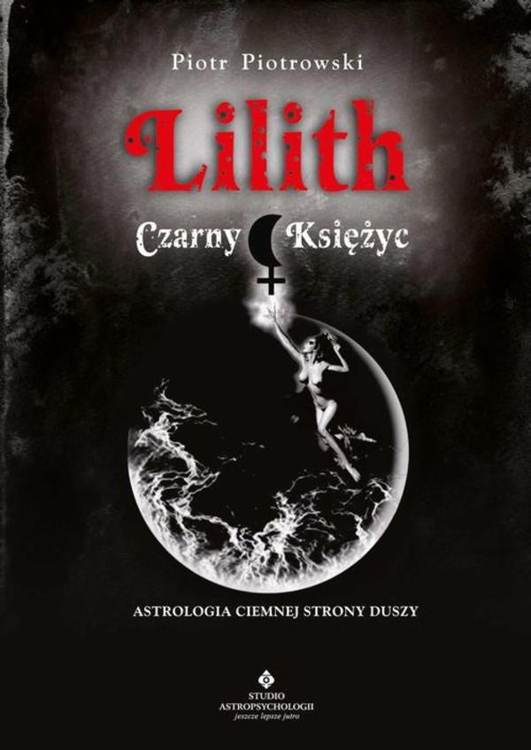 Lilith. Czarny Księżyc - mobi, epub, pdf