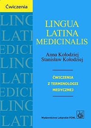 Lingua Latina medicinalis - ćwiczenia