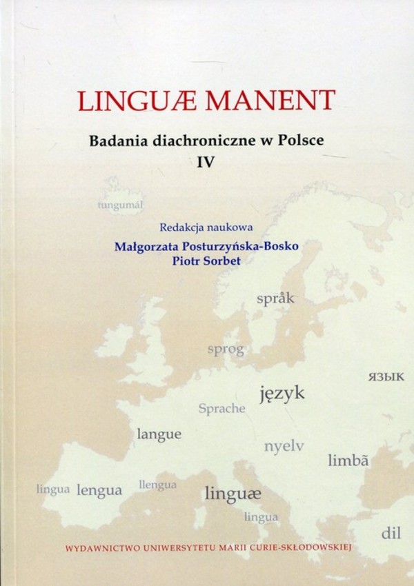Linguae manent Badania diachroniczne w Polsce IV