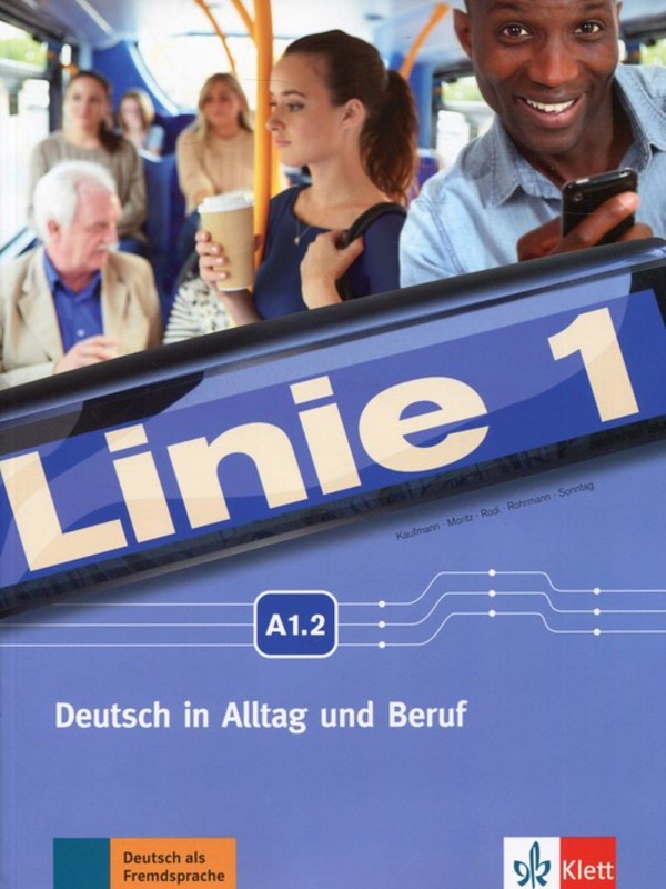 Linie 1 A1.2. Kurs- Podręcznik + Übungsbuch Zeszyt ćwiczeń + DVD-ROM