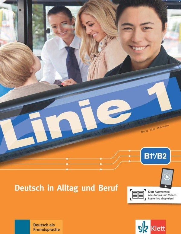 Linie 1 B1+/B2. Kurs- und Ubungsbuch Podręcznik z ćwiczeniami + Audios + Videos