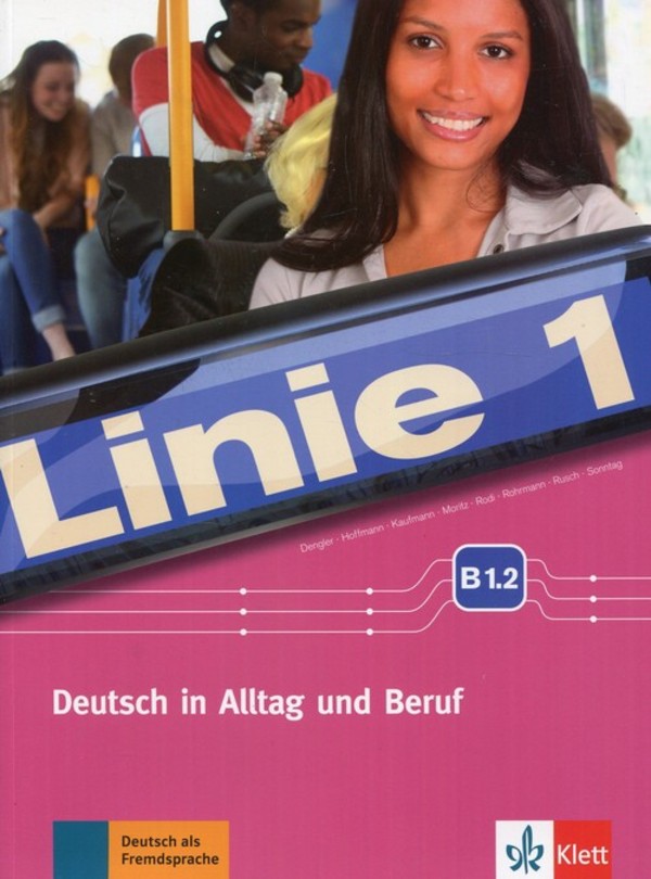 Linie 1 Deutsch in Alltag und Beruf B1.2 Kurs- Podręcznik + Übungsbuch Zeszyt ćwiczeń + DVD