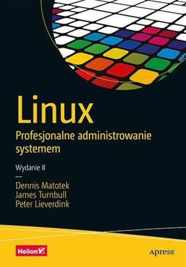 Linux Profesjonalne administrowanie systemem