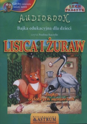Lisica i żuraw Audiobook CD Audio