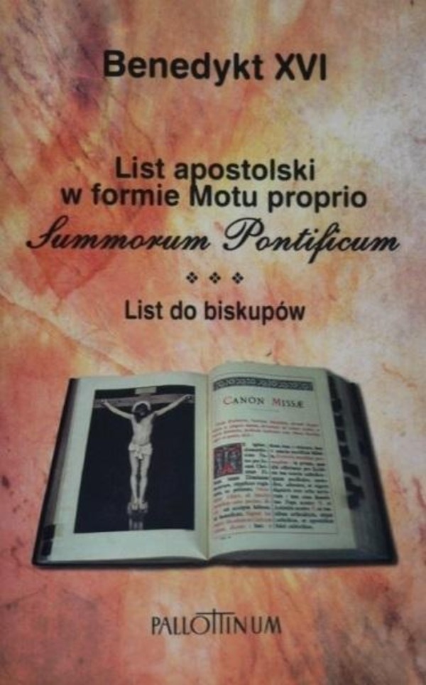 List apostolski w formie motu proprio Summorum Pontificum