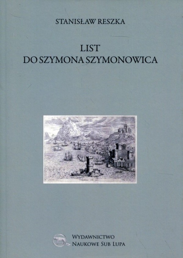 List do Szymona Szymonowica