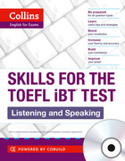 Listening and Speaking. Skills for the TOEFL IBT. PB+AudioCD