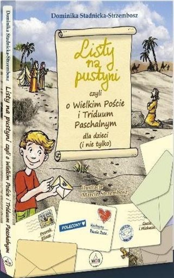 Listy na pustyni czyli o Wielkim Poście i Triduum Paschalnym dla dzieci (i nie tylko)