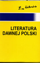 LITERATURA DAWNEJ POLSKI