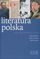 Literatura polska. Encyklopedia PWN