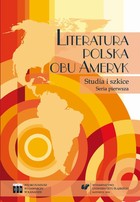 Okładka:Literatura polska obu Ameryk. Studia i szkice. Seria pierwsza 