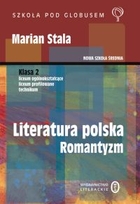Literatura polska. Romantyzm Szkoła pod globusem