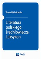 Literatura polskiego średniowiecza - mobi, epub Leksykon