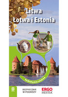 Okładka:Litwa, Łotwa i Estonia. Nadbałtyckim szlakiem. Wydanie 1 