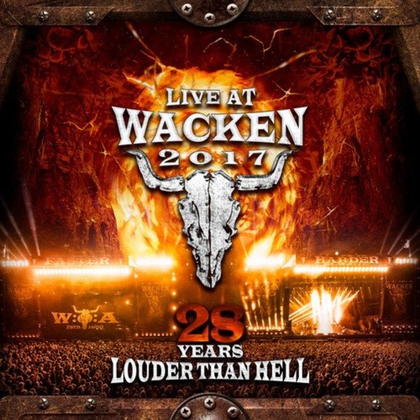 Live At Wacken 2017. 28 Years Louder Than Hell