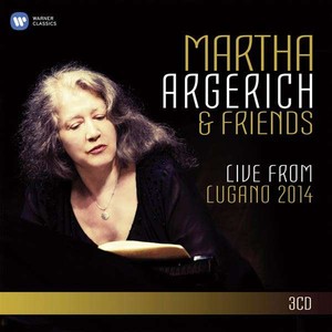 Martha Argerich & Friends. Live from Lugano Festival 2014
