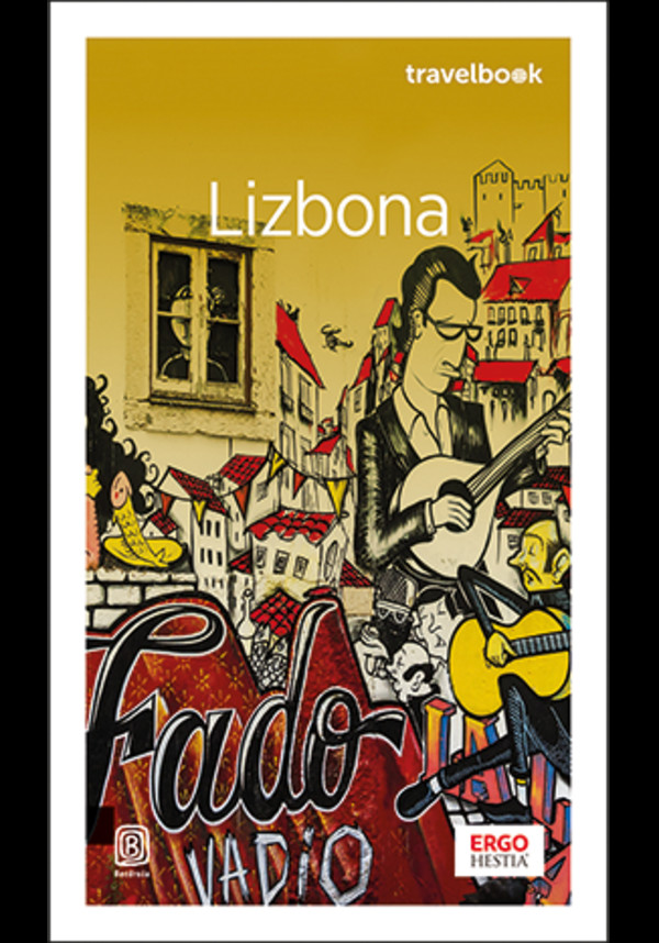 Lizbona. Travelbook. Wydanie 3 - mobi, epub, pdf