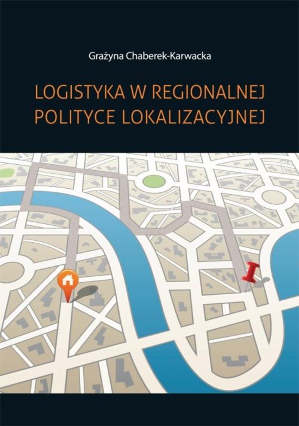 Logistyka w regionalnej polityce lokalizacyjnej - pdf