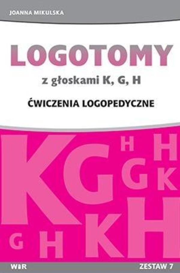 Logotomy głoskami K, G, H Ćwiczenia logopedyczne