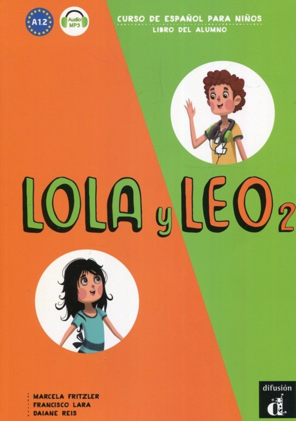 Lola y Leo 2 A1.2 Podręcznik